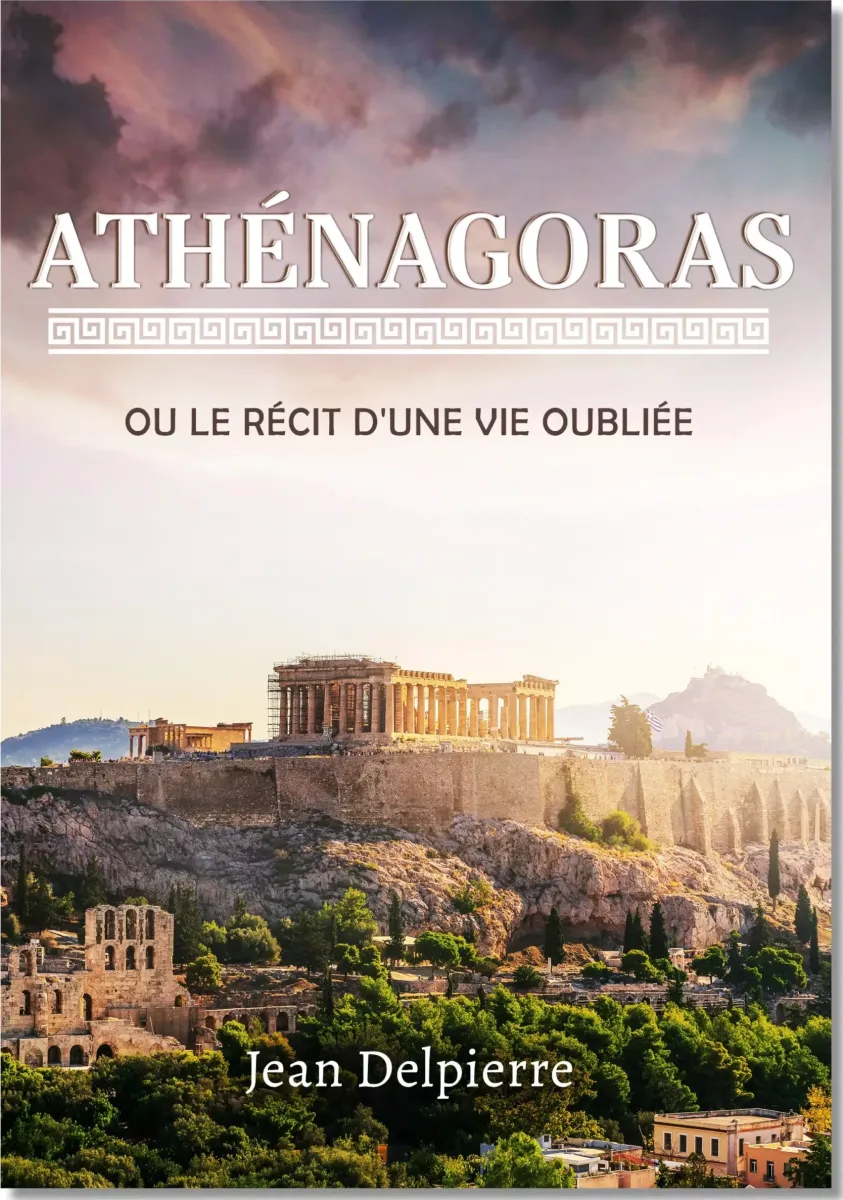 Athénagoras, ou le récit d’une vie oubliée