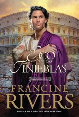 Un Eco En Las Tinieblas - Serie la Marca del León 2