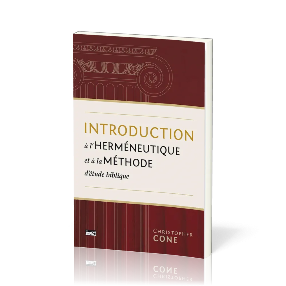 Introduction à l'herméneutique et à la méthode d'étude biblique