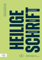 Der unveränderte Stellenwert der Heiligen Schrift