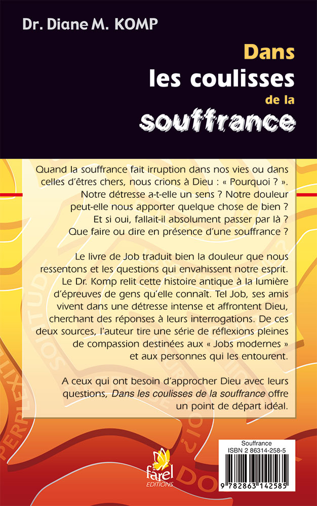 Dans les coulisses de la souffrance - Réflexions à partir du livre de Job