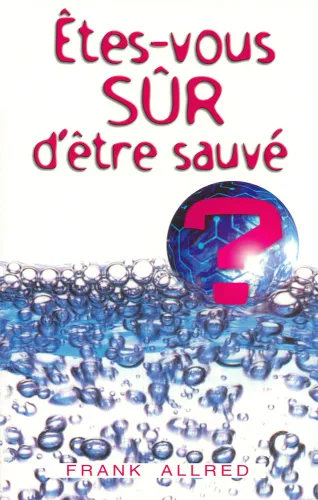 Êtes-vous sûr d'être sauvé?