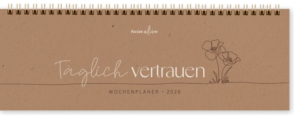 Täglich vertrauen - Wochenplaner