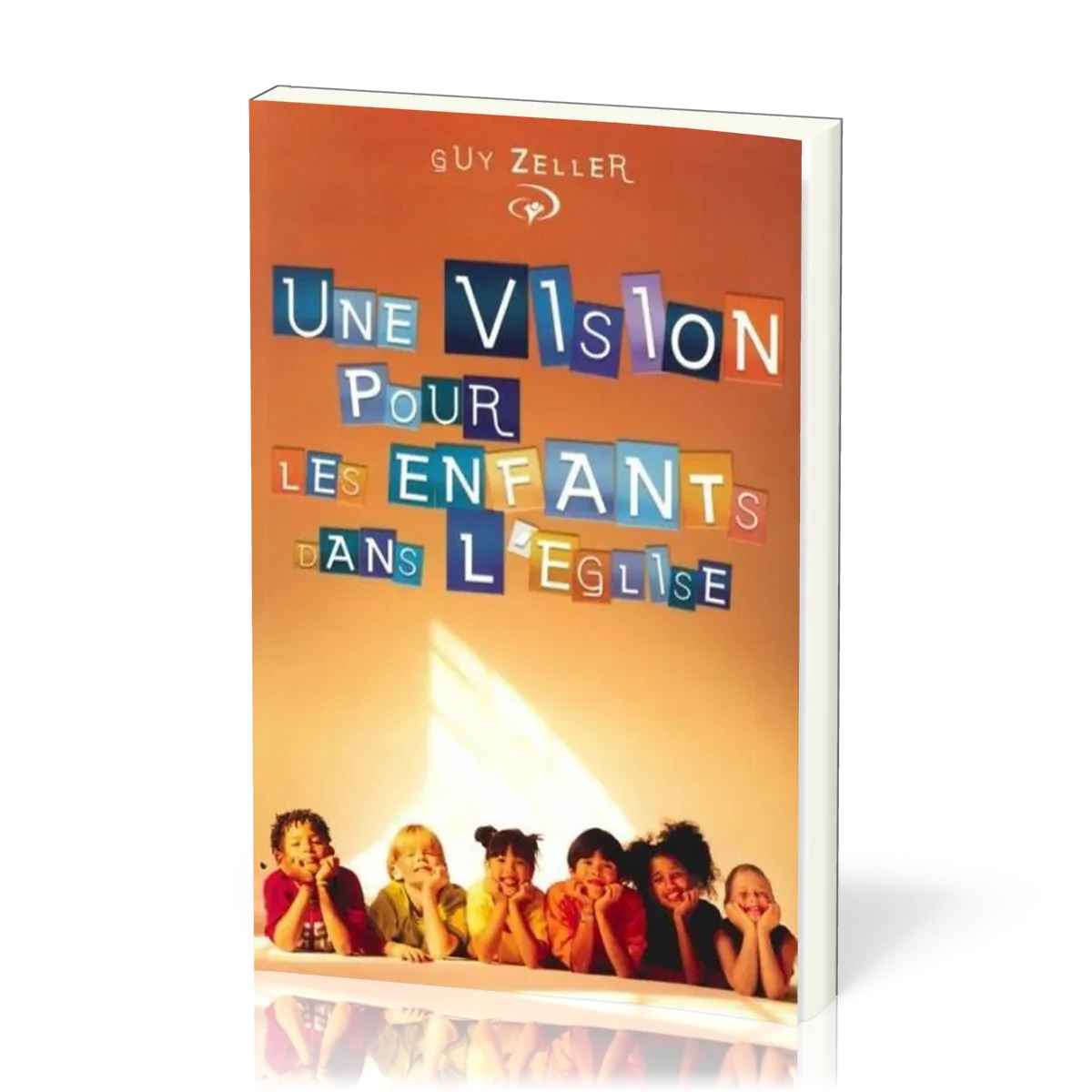 Une vision pour les enfants dans l'Eglise
