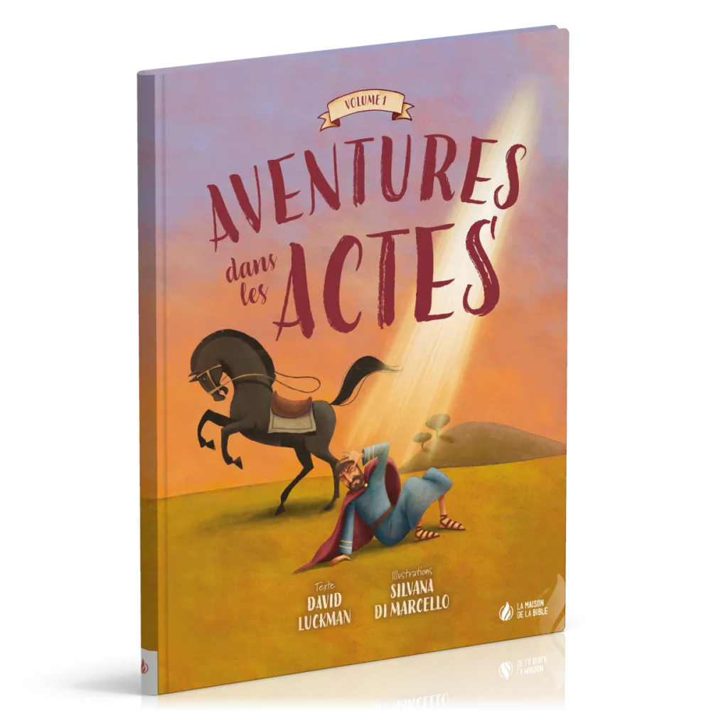 Aventures dans les Actes - vol. 1