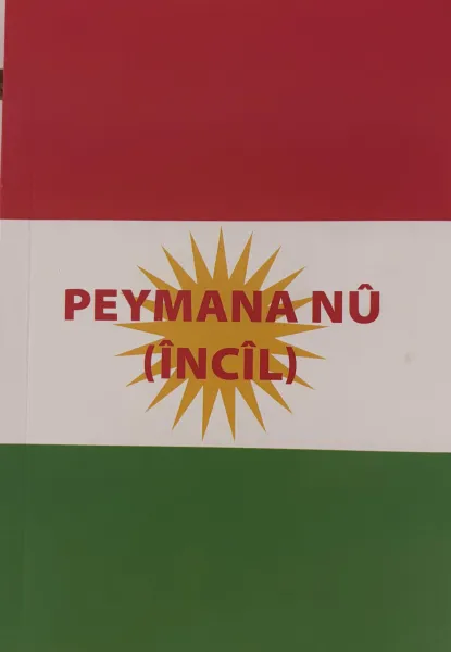 Kurde Kurmandji, Nouveau Testament, format poche - Peymana Nû (încîl)