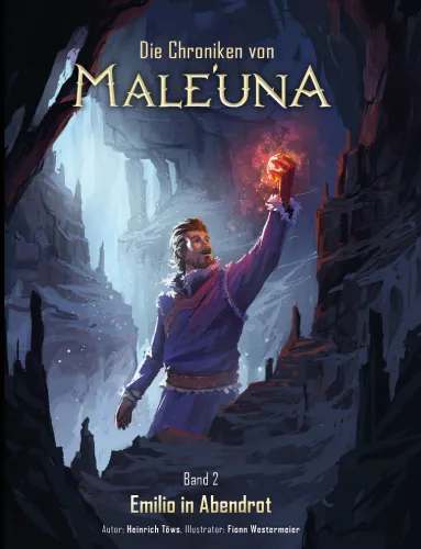 Emilio in Abendrot - Die Chroniken von Male'una - Band 2
