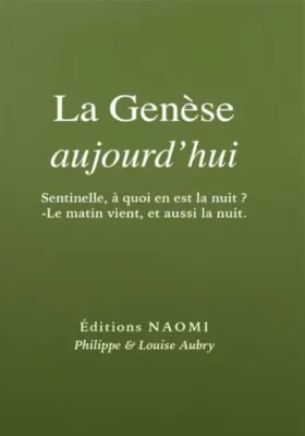 Genèse aujourd'hui (La) - Des textes de la Sainte Bible à lire matin et soir