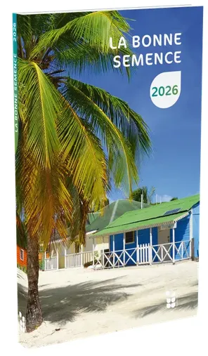 Bonne Semence calendrier éphéméride (La) - broché