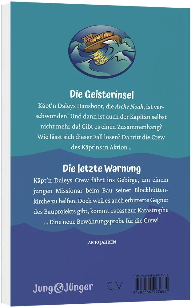 Käpt'n Daleys Crew - Band 9 der Kinderbuchreihe »Jung und Jünger«