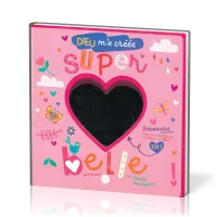 Dieu m'a créée super belle- Album cartonné
Avec miroir incorporé