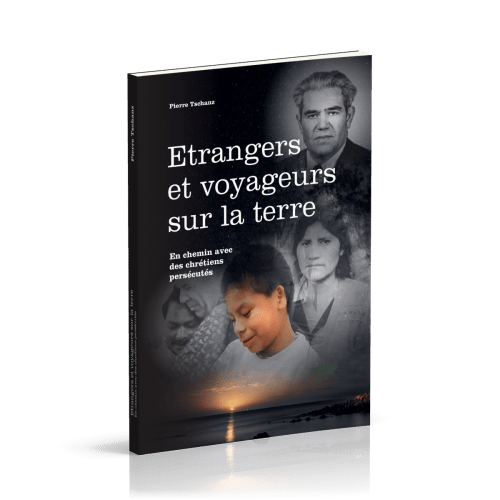 Étrangers et voyageurs sur la terre