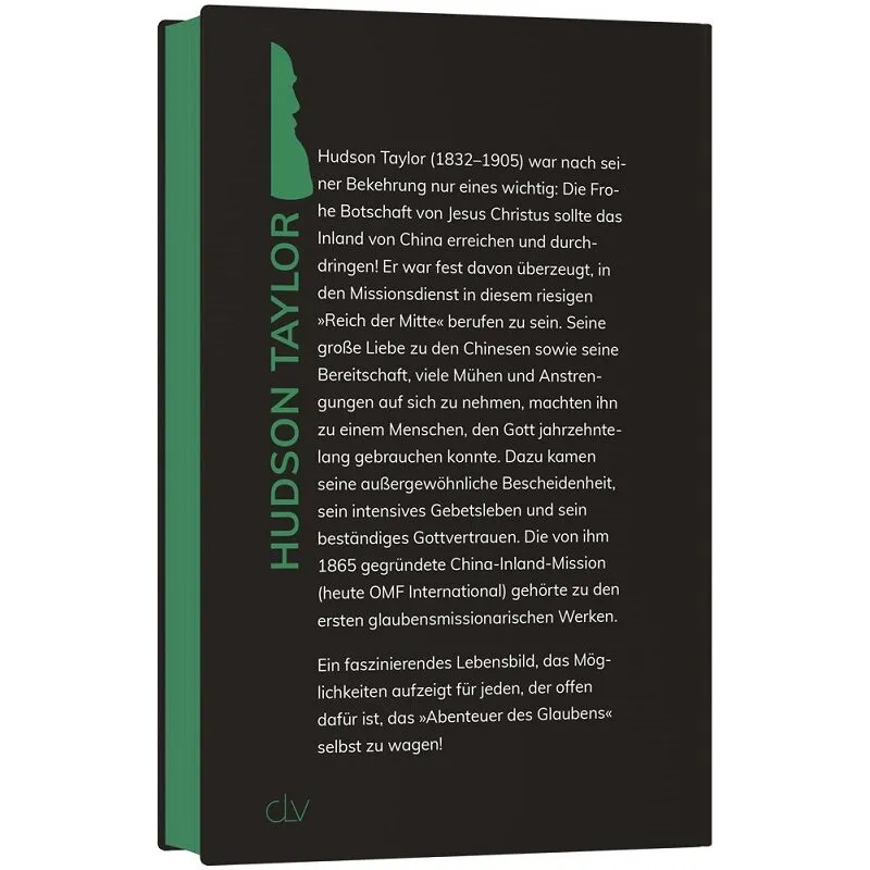 Hudson Taylor - Im Herzen Chinas