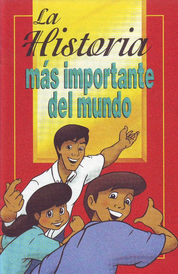 Historia mas importante del mundo (La)