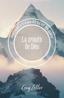 Crainte de Dieu (La) - Collection Nature et caractère de Dieu
