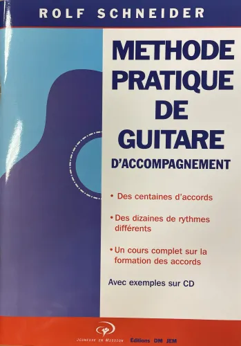 Méthode pratique de guitare accompagnement - [Cahier avec CD]