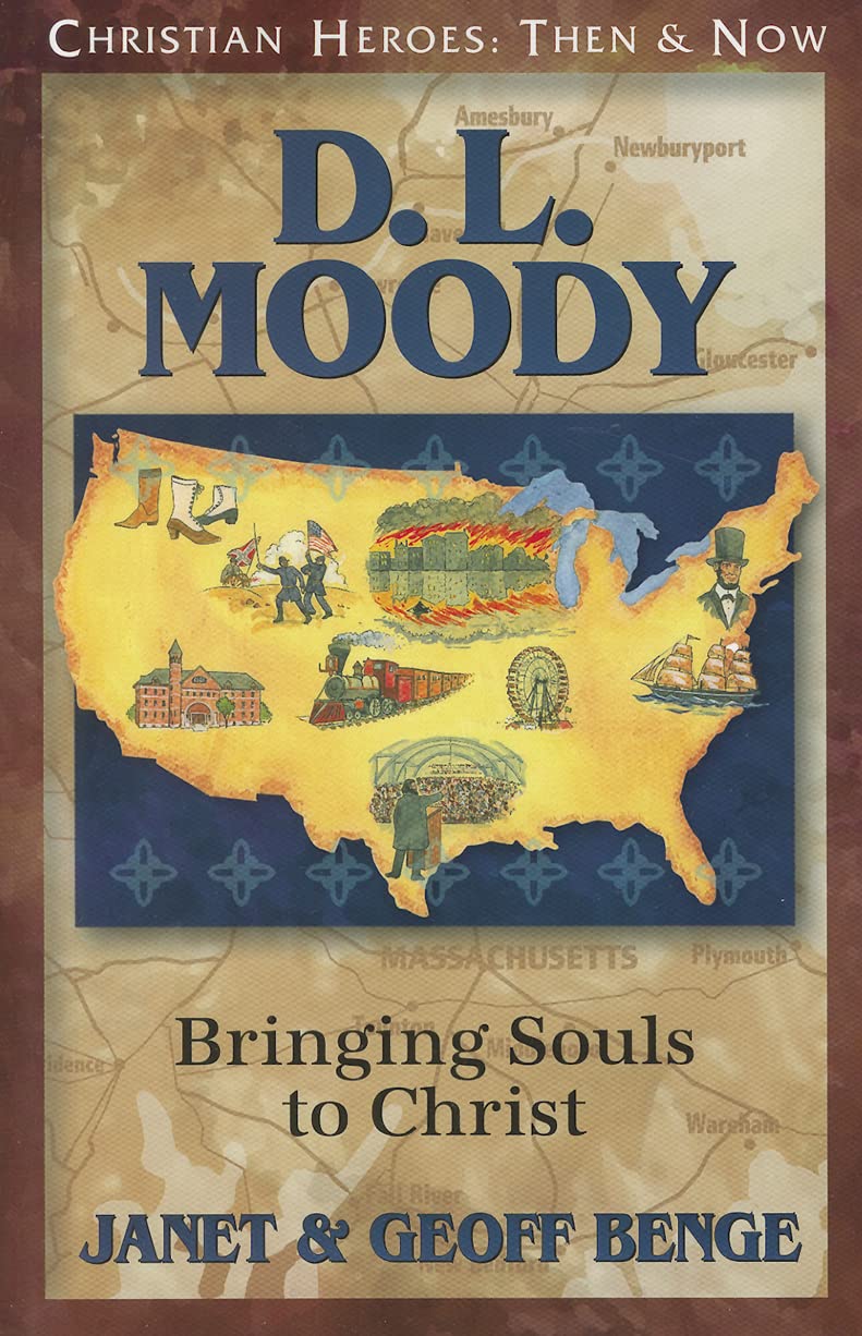 D.L. Moody - Bringing Souls to Christ
