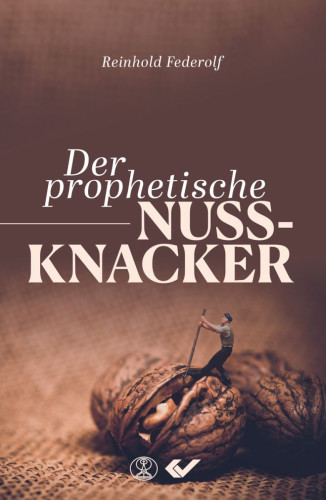 Der prophetische Nussknacker