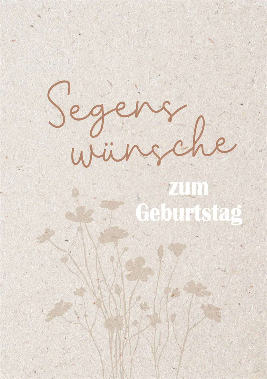 Faltkarte Segenswünsche zum Geburtstag - siehe 1. Korinther 10