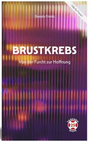Brustkrebs - Von der Furcht zur Hoffnung - Taschenhilfe #25