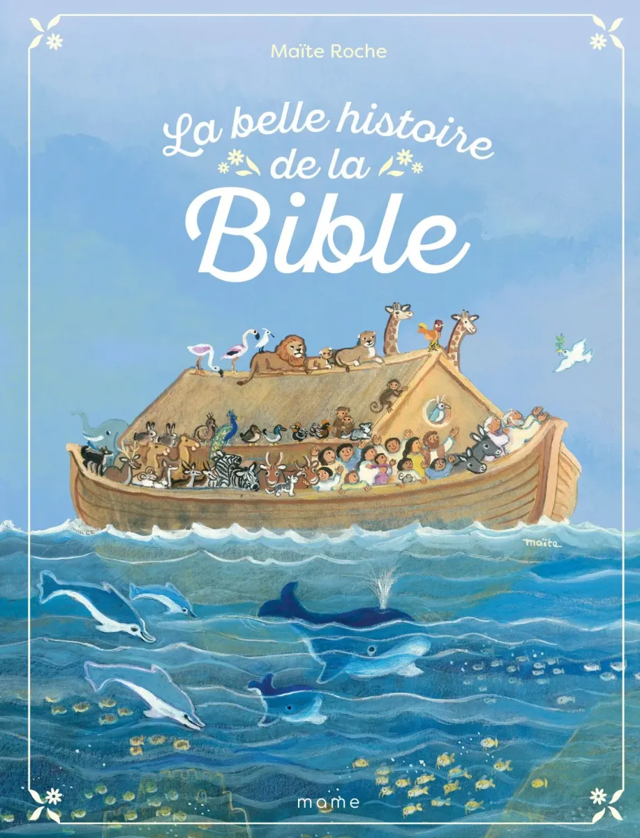 Belle histoire de la Bible  (La) - Nouvelle Edition