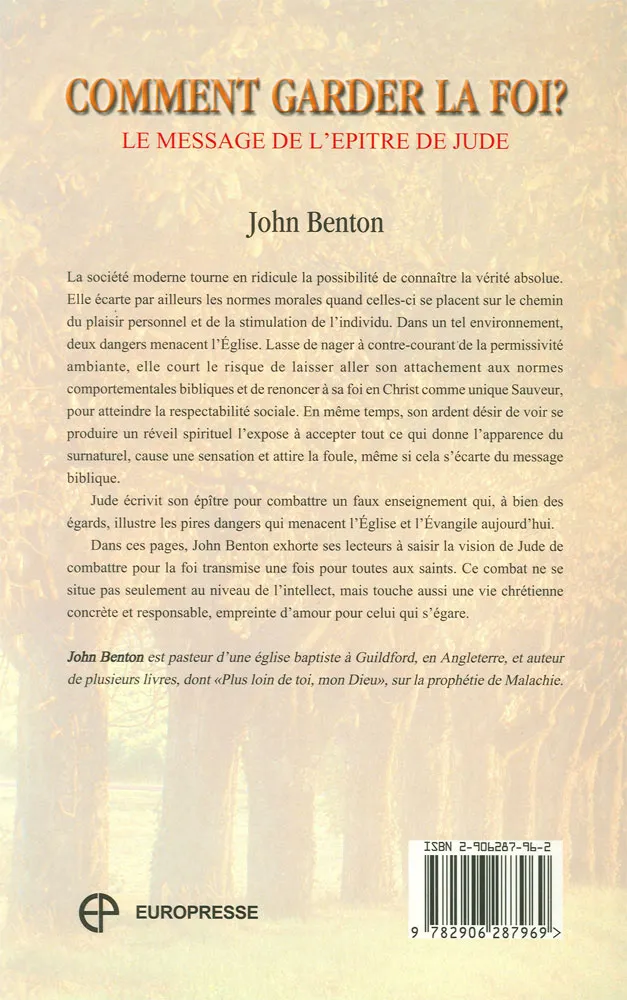 Comment garder la foi ? - Le message de l' épître de Jude