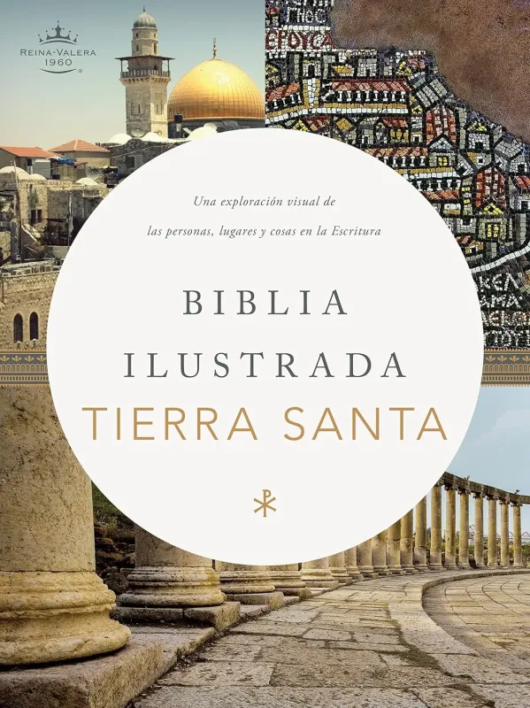 Espanol, Bible, Reina Valera 1960, Biblia Illustrada de la Tierra Santa, couverture rigide - Rvr...