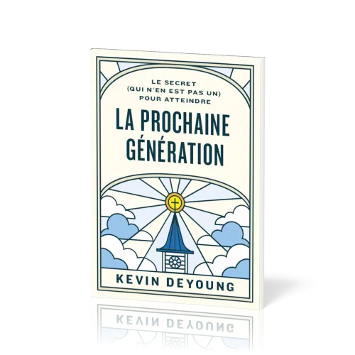 Secret (qui n’en est pas un) pour atteindre la prochaine génération (Le)