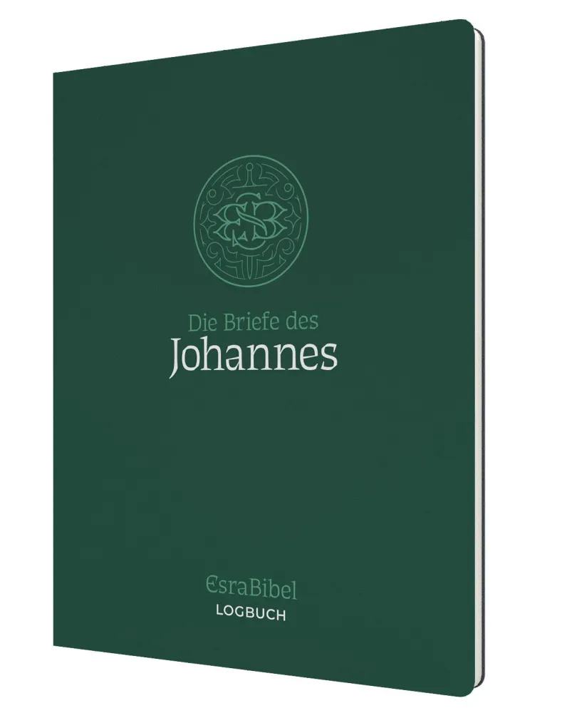 Die Briefe des Johannes - Serie: EsraBibel Logbuch