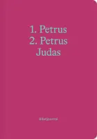 1. Petrus, 2. Petrus, Judas - Bibeljournal