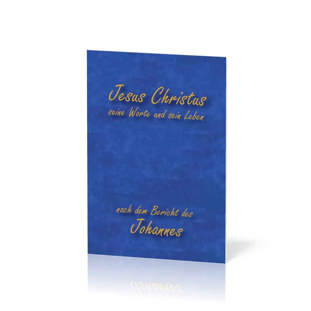 Allemand, Évangile selon Jean - Schlachter 2000