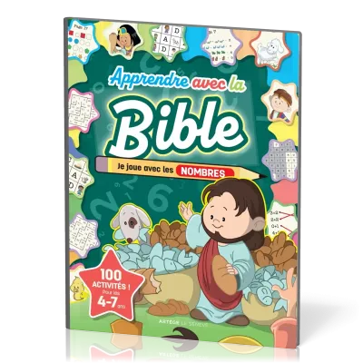 Apprendre avec la Bible -  je joue avec les nombres