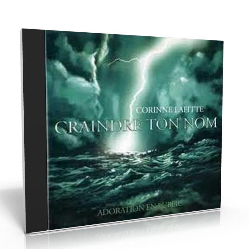 CRAINDRE TON NOM [CD 2007] ADORATION EN PUBLIC