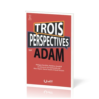 Trois perspectives sur Adam