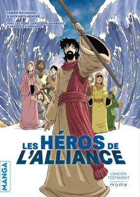 Héros de l'Alliance (Les) - l'Ancien Testament : manga