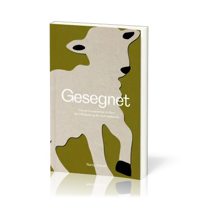 Gesegnet - Gottes Versprechen im Buch der Offenbarung für dich entdecken