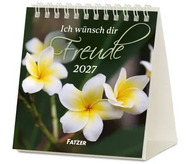 Ich wünsch dir Freude - Tischkalender