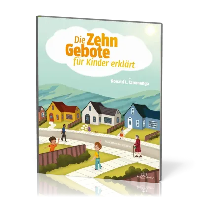 Die Zehn Gebote für Kinder erklärt