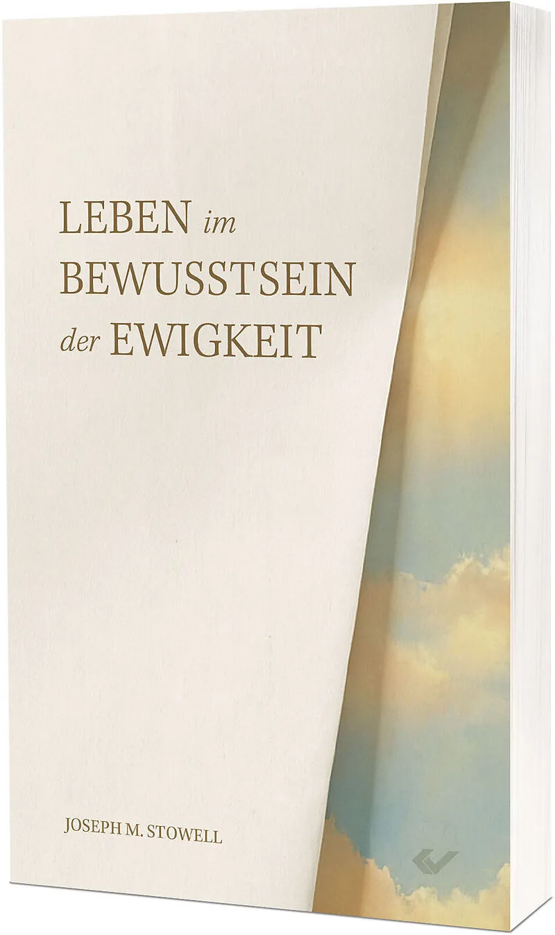 Leben im Bewusstsein der Ewigkeit