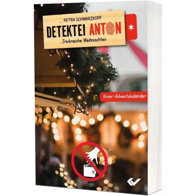 Detektei Anton: Trickreiche Weihnachten - Krimi Adventskalender