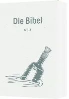 NeÜ bibel.heute - Verteilbibel - Motiv Flaschenpost