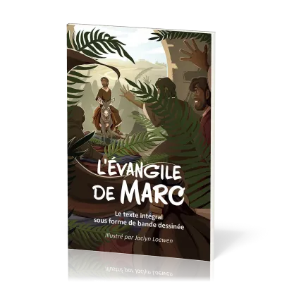 L’Évangile de Marc en BD - vert - Le texte intégral sous forme de bande dessinée