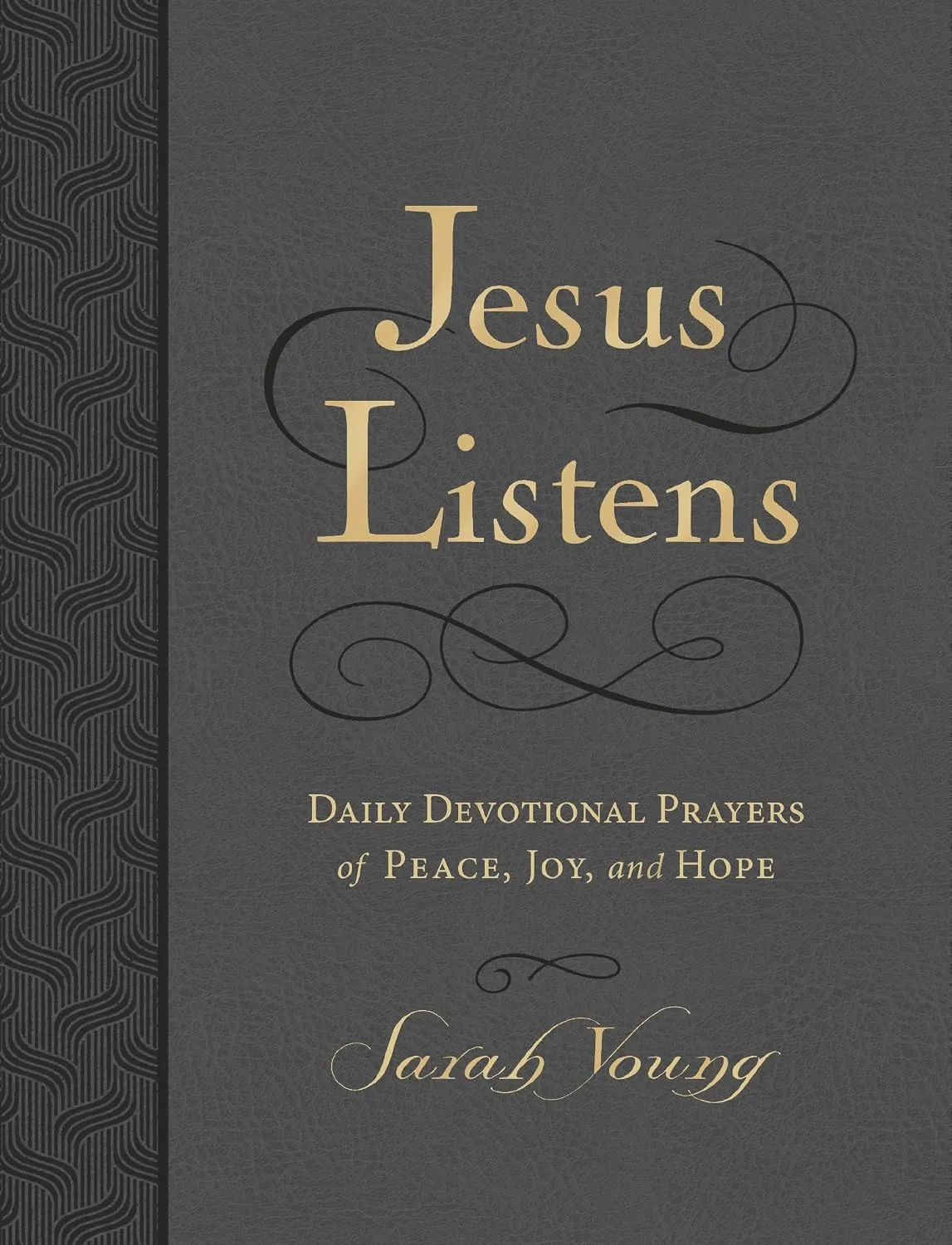 Jesus Listens, Large Text Leathersoft, Charcoal, with Full Scriptures - Daily Devotional Prayers...