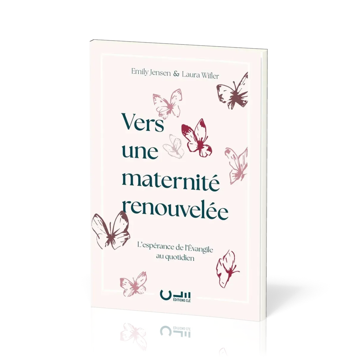 Vers une maternité renouvelée - L'espérance de l'Évangile au quotidien