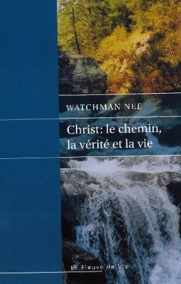 Christ : le chemin, la vérité et la vie - [brochure]