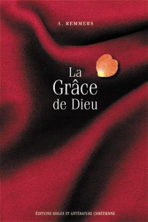 Grâce de Dieu (La)