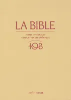 Bible d'étude TOB 2010, notes intégrales, grand format, grenat - couverture rigide, livres...