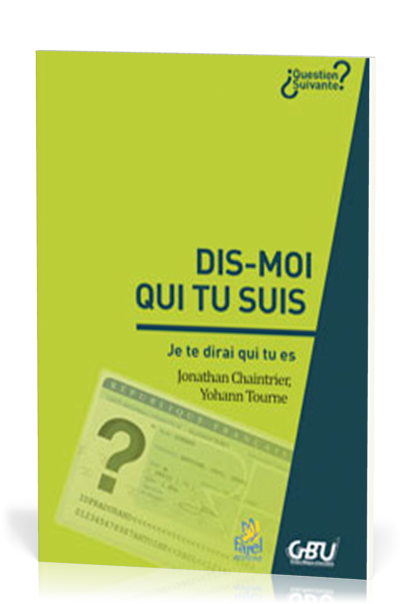 Dis-moi qui tu suis  - Je te dirai qui tu es [série Question Suivante]