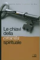 Chiavi per la crescita spirituale (Le)