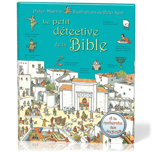 Petit détective de la Bible (Le)
